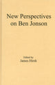 Book cover of: New Perspectives on Ben Jonson. By: James E. Hirsh
