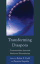 Book cover of: Transforming Diaspora. By: Robin E. Field