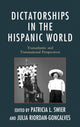 Book cover of: Dictatorships in the Hispanic World