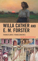 Book cover of: Willa Cather and E. M. Forster. By: Alan Blackstock