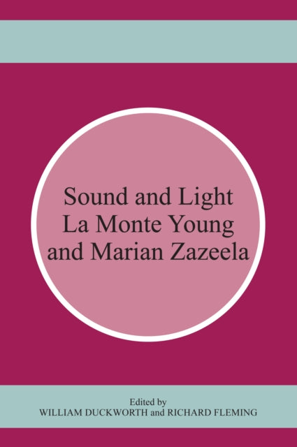 Book cover of: Sound and Light. By: William Duckworth