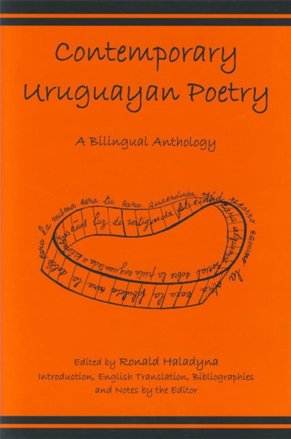 Book cover of: Contemporary Uruguayan Poetry. By: Ronald Haladyna