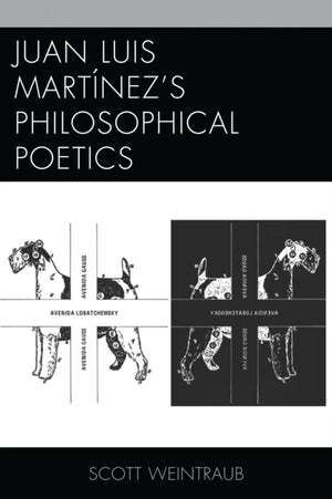 Juan Luis Martinez’s Philosophical Poetics