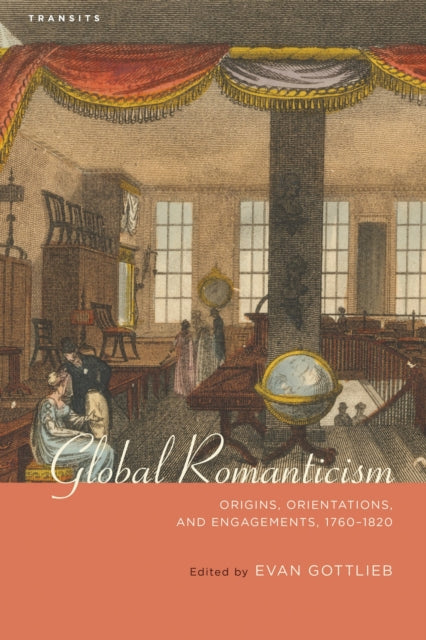 Book cover of: Global Romanticism