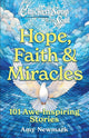 Book cover of: Chicken Soup for the Soul: Hope, Faith & Miracles. By: Amy Newmark