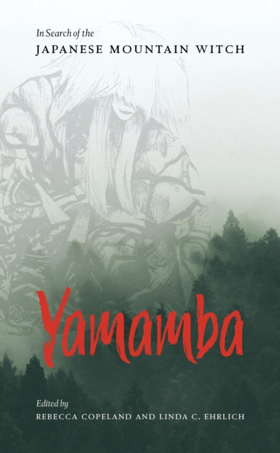 Book cover of: Yamamba. By: Rebecca Copeland