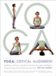 Book cover of: Yoga: Critical Alignment
