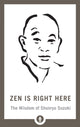 Zen on siinsamas