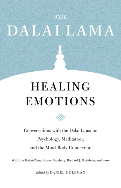 Book cover of: Healing Emotions. By: Daniel Goleman