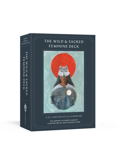 Book cover of: Wild and Sacred Feminine Deck. By: Niki Dewart