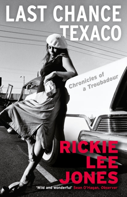 Book cover of: Last Chance Texaco. By: Rickie Lee Jones