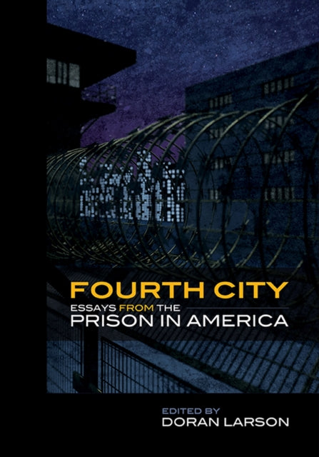 Book cover of: Fourth City. By: Doran Larson