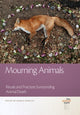 Book cover of: Mourning Animals. By: Margo DeMello