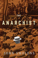 Book cover of: Anarchist. By: John Smolens