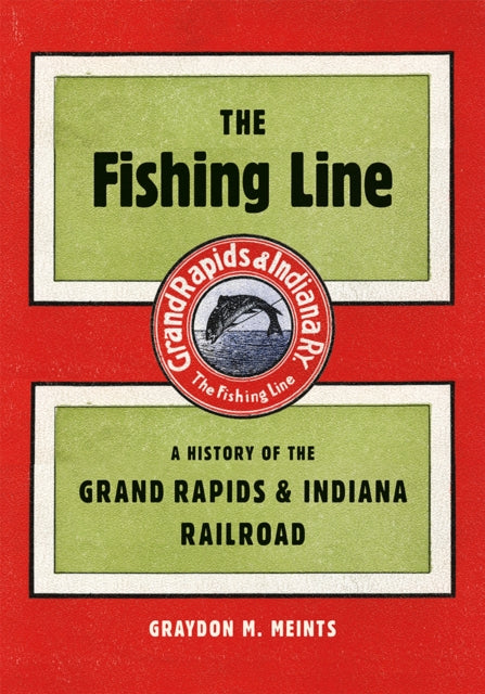 Book cover of: Fishing Line. By: Graydon M. Meints