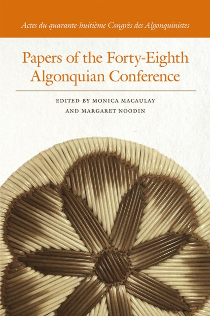 Book cover of: Papers of the Forty-Eighth Algonquian Conference