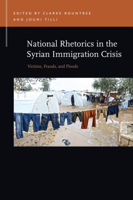 Book cover of: National Rhetorics in the Syrian Immigration Crisis