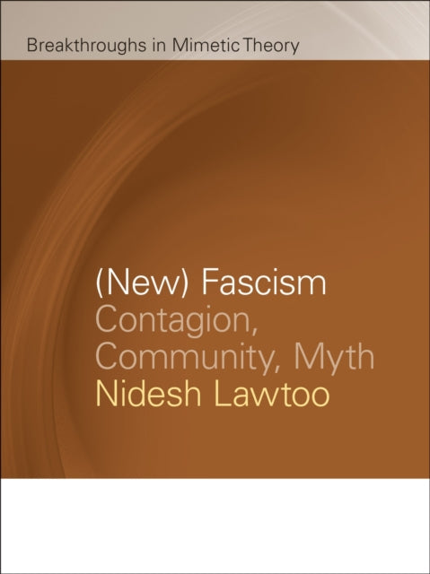 Book cover of: (New) Fascism. By: Nidesh Lawtoo