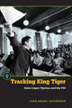 Book cover of: Tracking King Tiger
