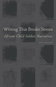 Book cover of: Writing That Breaks Stones. By: Joya F. Uraizee