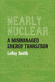 Book cover of: Nearly Nuclear. By: L. Smith
