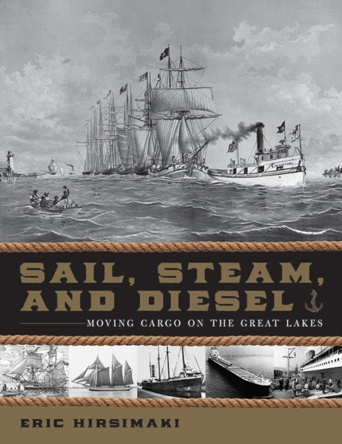 Book cover of: Sail, Steam, and Diesel. By: Eric E. Hirsimaki