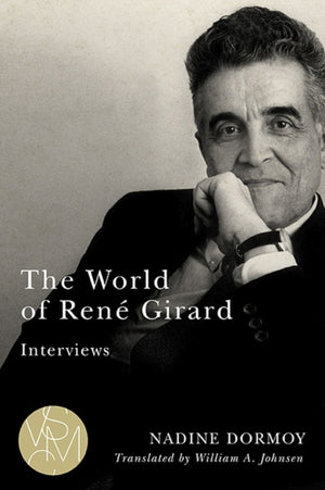 World of Rene Girard