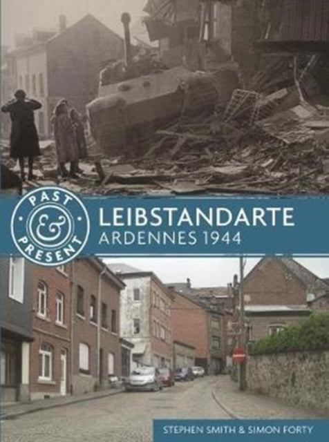 Book cover of: Leibstandarte. By: Stephen Smith
