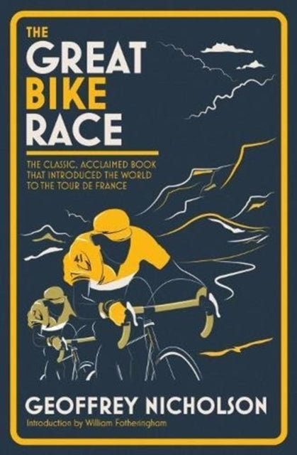 Book cover of: Great Bike Race. By: Geoffrey Nicholson