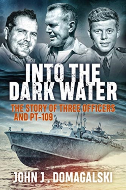 Book cover of: Into the Dark Water. By: John J. Domagalski