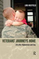 Book cover of: Veterans' Journeys Home. By: Lori Holyfield
