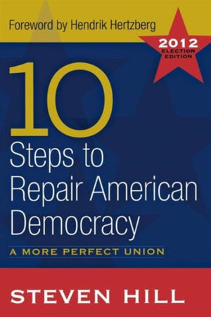 10 Steps to Repair American Democracy