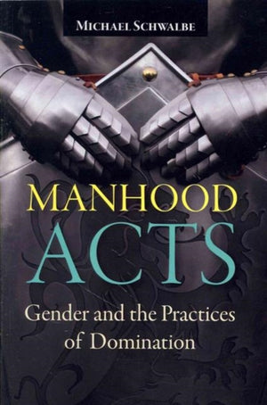 Manhood Acts