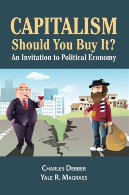 Book cover of: Capitalism: Should You Buy it?. By: Charles Derber