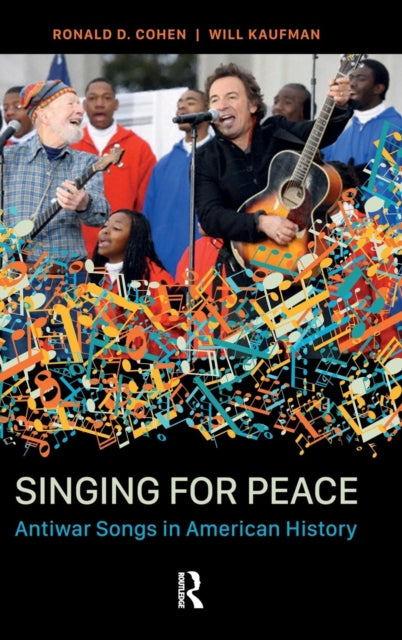 Book cover of: Singing for Peace. By: Ronald D. Cohen