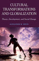 Book cover of: Cultural Transformations and Globalization. By: Alexander M Ervin