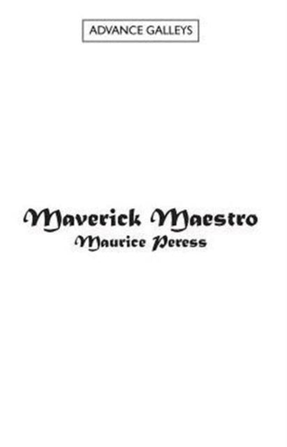 Book cover of: Maverick Maestro. By: Maurice Peress