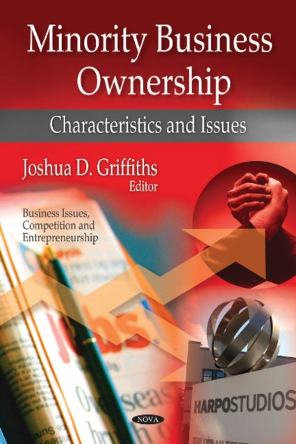 Book cover of: Minority Business Ownership. By: Joshua D. Griffiths