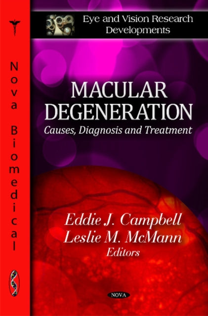 Book cover of: Macular Degeneration. By: Eddie J. Campbell
