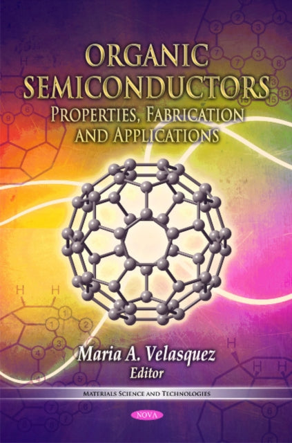 Book cover of: Organic Semiconductors. By: Maria A. Velasquez