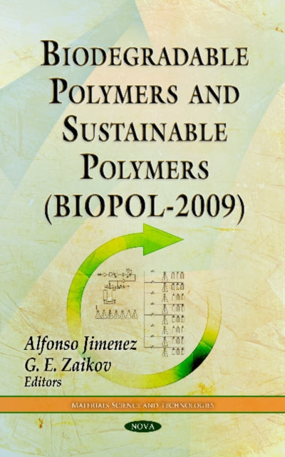 Book cover of: Biodegradable Polymers & Sustainable Polymers (BIOPOL-2009). By: BIOPOL 2009 (2009)