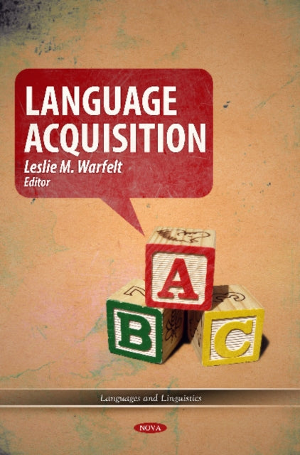 Book cover of: Language Acquisition. By: Leslie M. Warfelt