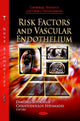 Book cover of: Risk Factors & Vascular Endothelium. By: Dimitris Tousoulis