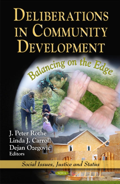 Book cover of: Deliberations in Community Development. By: John Peter Rothe