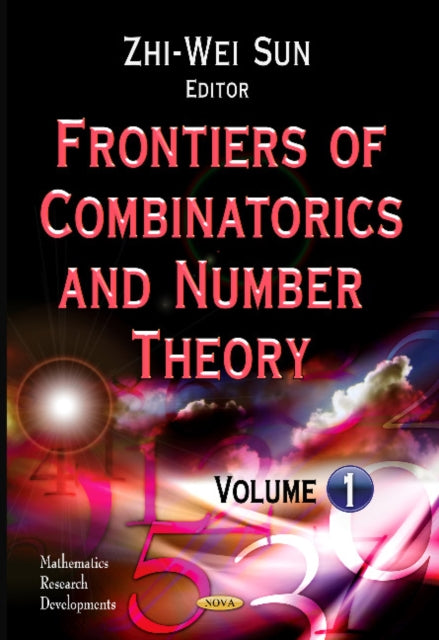 Book cover of: Frontiers of Combinatorics & Number Theory. By: Zhi-Wei Sun