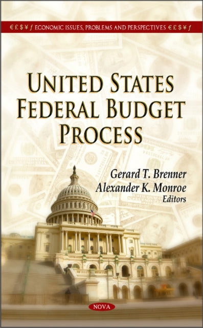 Book cover of: United States Federal Budget Process. By: Gerard T. Brenner