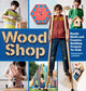 Book cover of: Wood Shop. By: Margaret Larson