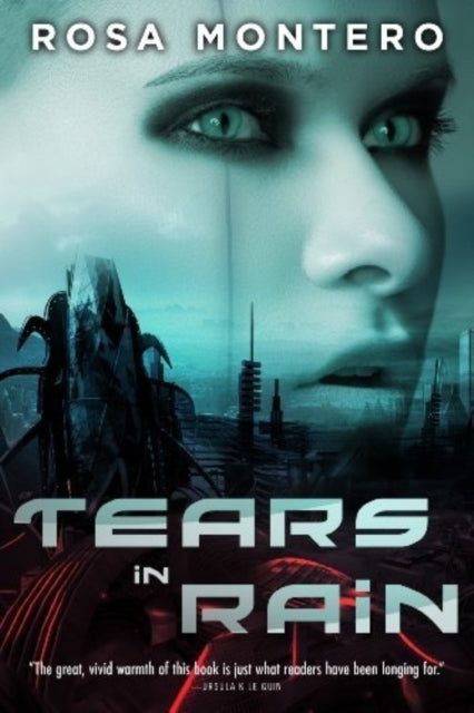 Book cover of: Tears in Rain. By: Rosa Montero