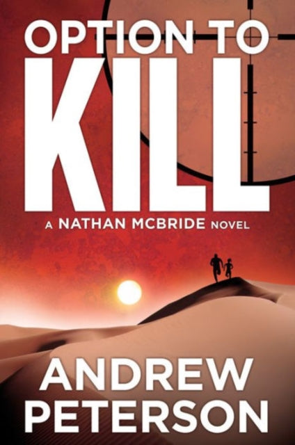 Book cover of: Option to Kill. By: Andrew Peterson
