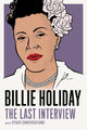 Billie Holiday: Viimane intervjuu